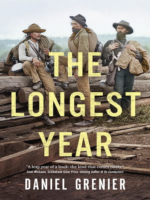 Title details for The Longest Year by Daniel Grenier - Available